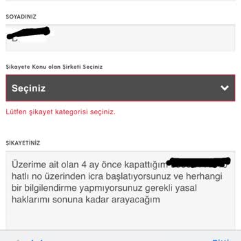 Turkcell Bilgilendirmeden İcra Yaptı Yasal Haklarımı Arayacağım