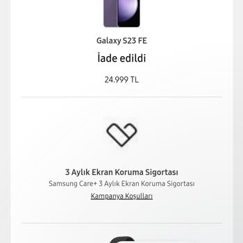 Samsung S23fe Günlerdir İade Edilmeyen Param