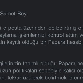 Papara Hesabımı Geri Açmıyor