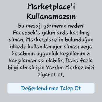 Facebook MARKETPLACE'Yİ Kullanamazsın Yazısı