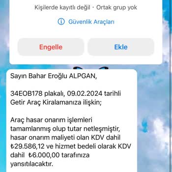 Getir Araç Yapmadığım Hasarı Tarafıma Fatura Etti