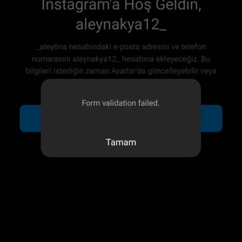 Instagram Hesap Açma Sorunu: Form Doğrulama Hatası