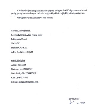 Anadolu Sigorta Adres Değişikliği Yapmaması Veya İptal Etmemesi.