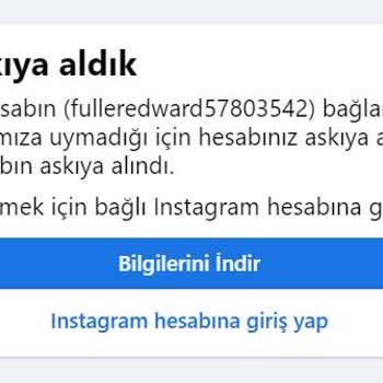 Facebook Bir Instagram Hesabı Nedeniyle Hesabımı Askıya Aldı