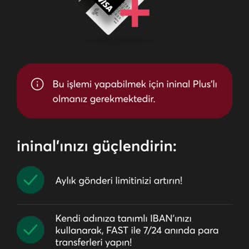 İninal Kart Para Gönderemiyorum Plus Zorunluluğu İstiyor