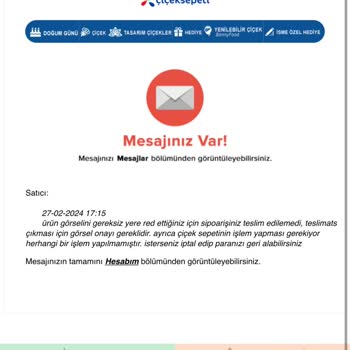 ÇiçekSepeti Siparişin Gereksiz Yere Teslim Edilmemesi