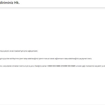 THY Müşteri Temsilcilerinin Yanlış Bilgilendirmesi Ve Mağduriyet