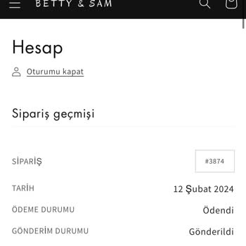 Betty & Sam Sipariş Hakkında Bilgilendirilmeme
