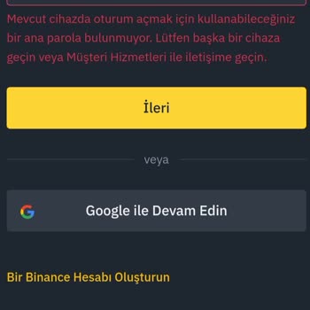 Binance Bu Cihazda Ana Parola Bulunmuyor Hatası.