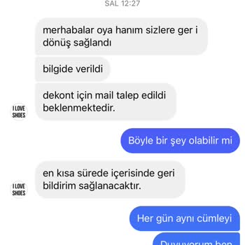 iloveshoes.com.tr Ürün Teslimat Ve İade Sürecinde Yaşanan Sorunlar