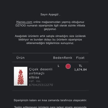 Mango Sipariş Verdiğim Elbisenin Stokta Olması Halinde Satışta Değil