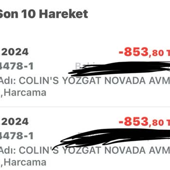 Colin's'ten Ürün Aldım 2 Defa Ücret Çekildi
