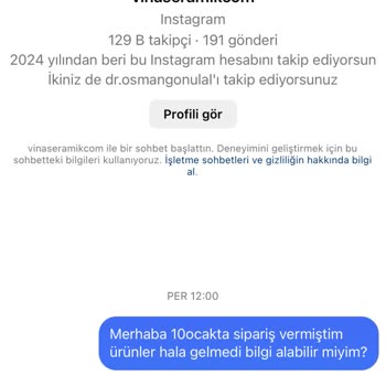 Vina Seramik Dönüş Yapılmıyor Bilgi İstiyorum