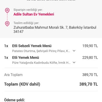 Adile Sultan Ev Yemekleri Bahçelievler Şubesinin İade Politikası Ve Sipariş Gecikmesi