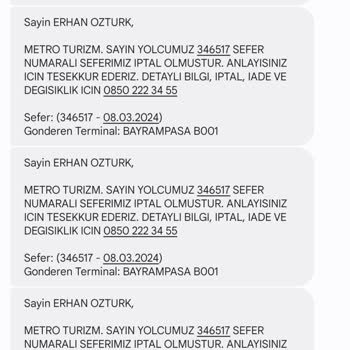 Metro Turizm Sebepsizce Ve Açıklamasız Sefer İptali.