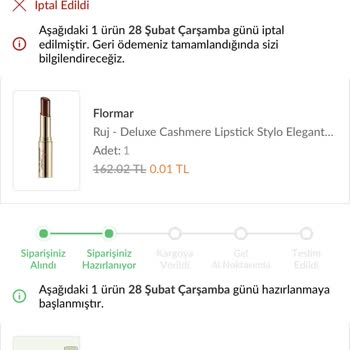 Flormar Kampanyalı Sipariş İptali