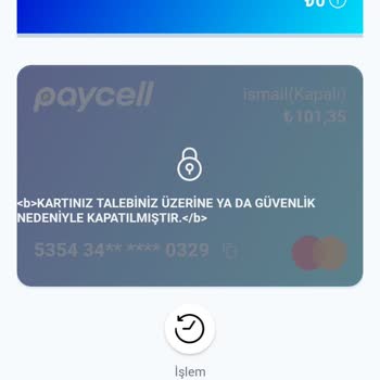 Paycell Bloke Kaldırılma Talebi