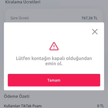 TikTak Kirala Kontak Açık Hatası Ve Müşteri Hizmetleri Sorunu