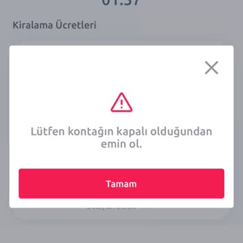 TikTak Kirala Araç Kontak Açık Uyarısı Veriyor Kiralamamı Bitiremiyorum