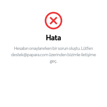 Papara Kart İsterken Hata Veriyor
