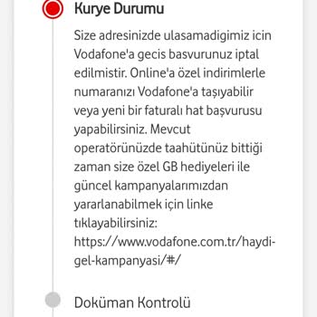 Vodafone Kuryesi Sim Kartımı Getirmedi Ve Başvurumu İptal Ettiler