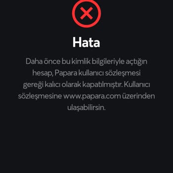 Papara Hesabımın Aktivasyon Sorunu