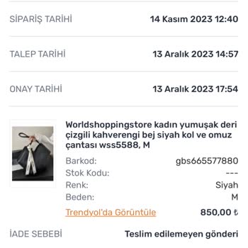 Trendyol İade Gelen Ürünü Ben Teslim Almadan Otomatik Onayladı