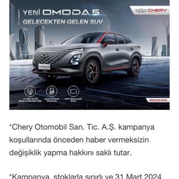 Chery Kampanya Var Mı / Yok Mu