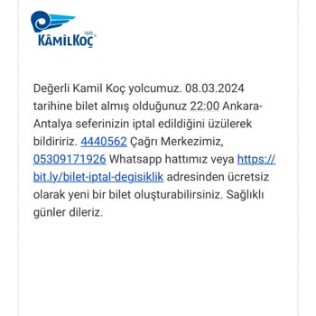 Kamil Koç Sefer İptali Ve Kötü Şartlar.