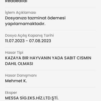 Aksigorta Reddi Gelen Dosyamın Hakkında.