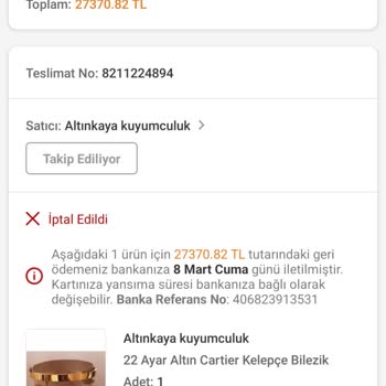 Trendyol Üzerinden Yapılan Bilezik Siparişinin İptal Edilmesi