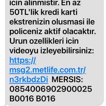 Metlife Emeklilik ve Hayat Onaysız Sigorta Poliçesi İptali Talebi
