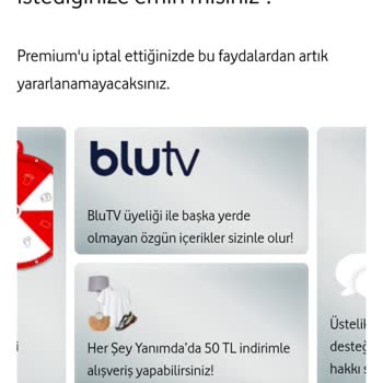 Vodafone Premium Üyeliği İptal Etme Sorunu