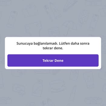 Getir Sunucuya Bağlanılamadı Hatası!