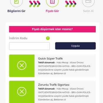 Quick Sigorta Teklif Hatası Sorunu