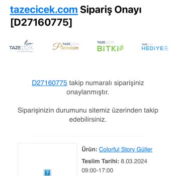 Tazecicek.com Siparişi Teslim Etmeme Sorunu