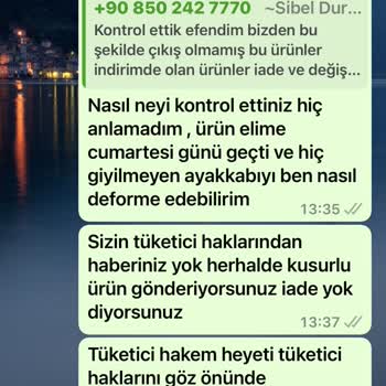 Sibel Durmaz Ayakkabı Kusurlu Ürün Gönderip Ürününün Arkasında Değil