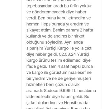 Ürün 3 Hafta Gelmedi, Hepsiburada Tarafından Hiçbir Destek Gelmedi.