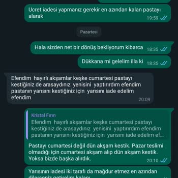 Kristal Fırın Yanlış Sipariş Hazırlama Ve Ücret İadesi Yapmama
