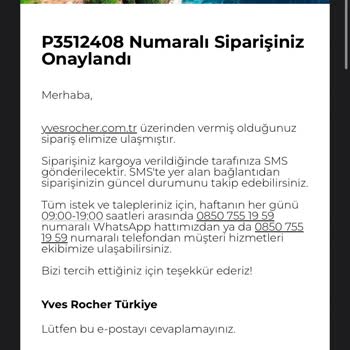 Yves Rocher Ürünlerimi Göndermedi Ve Herhangi Bir Dönüş Sağlanmıyor