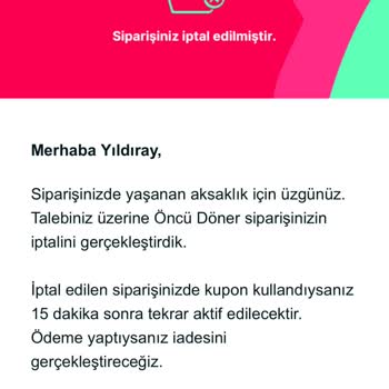 Yemeksepeti Gelmeyen, İptal Edilen Sipariş.