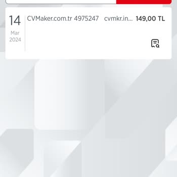 Cvmaker.com.tr CV Hizmetinde Fazla Ücret Kesintisi Sorunu