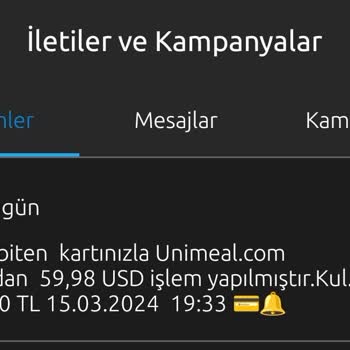 Unimeal Yetkisiz Kart İşlemi Ve Mağduriyet Talebi