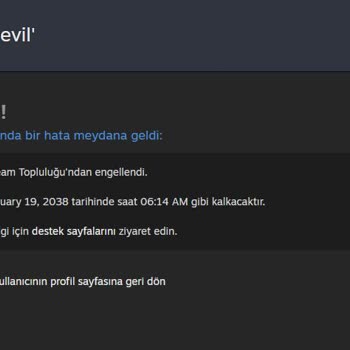 Sebepsiz Yere Steam Topluluğu'ndan Yasaklandım.