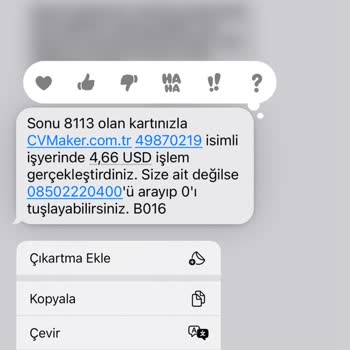 Haberim Olmadan Üyelik Oluşturulup Kartımdan Para Çekti CV Maker