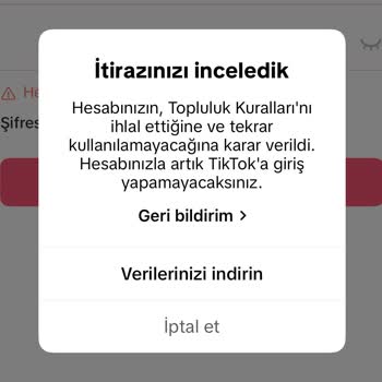 TikTok Hesabı Askıya Alınma Durumu İle İlgili