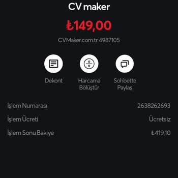 CV Maker Hesabımdan İzinsiz Para Çekti