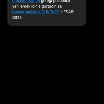 Güvence Hesabı Bana Ait Olmayan Araç İle İlgili Sigorta Mesajı