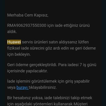 Huawei İade Ürüne Ait Para İadesini Yapmıyor