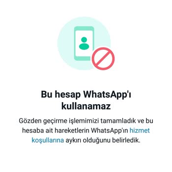 WhatsApp Hesabımın Haksız Yere Kapatılmasına İtiraz!
